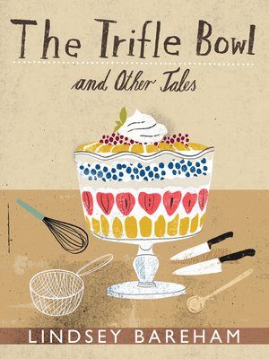 cover image of The Trifle Bowl and Other Tales